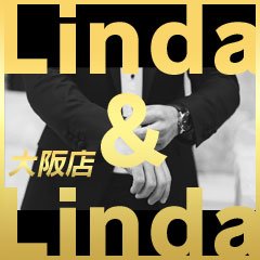 Linda&Linda(リンダリンダ)大阪